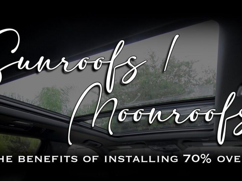 Tinting Your Sunroof/Moonroof