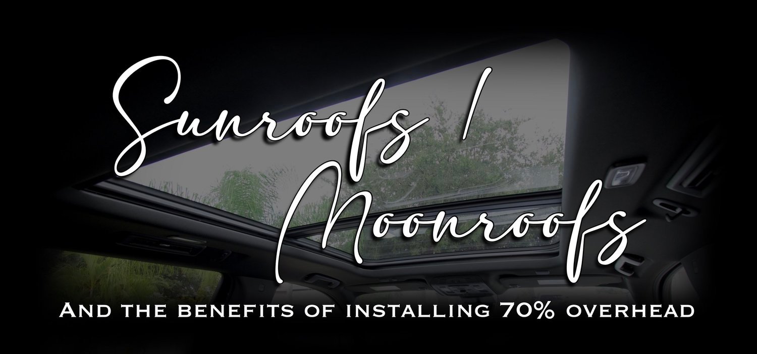 Tinting Your Sunroof/Moonroof