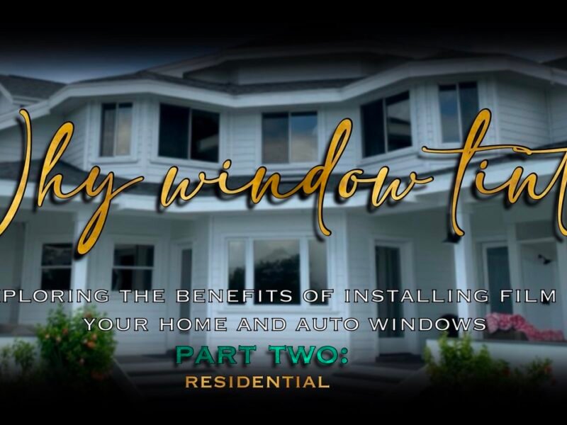 Why Window Tint? Pt.2