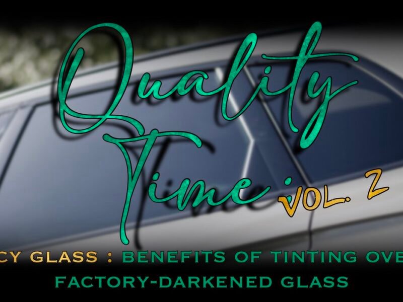 Quality Time : Privacy Glass